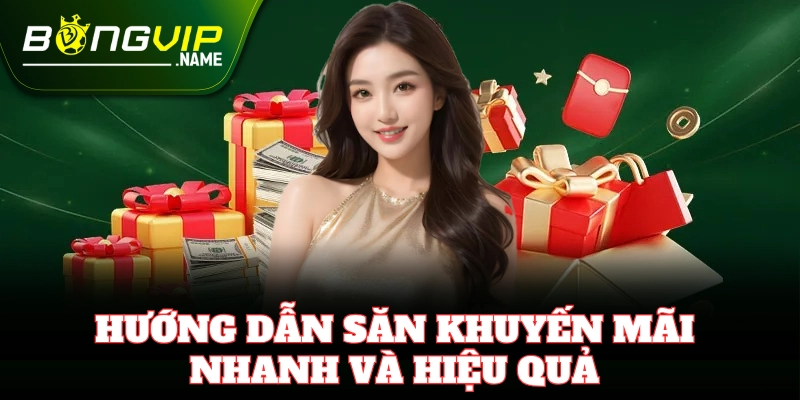 Hướng dẫn nhận khuyến mãi Bongvip nhanh nhất cho tân thủ